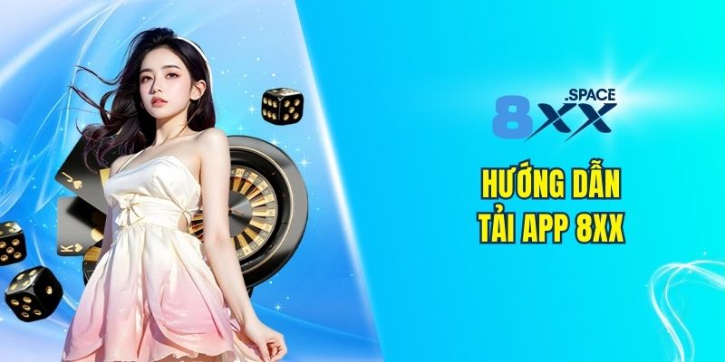 Tải app 8XX với 3 bước cho iOS và Android