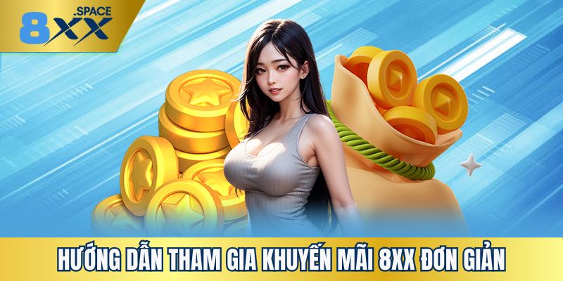 Khuyến mãi 8XX Cách tham gia khuyến mãi 8XX đơn giản chỉ trong vài bước